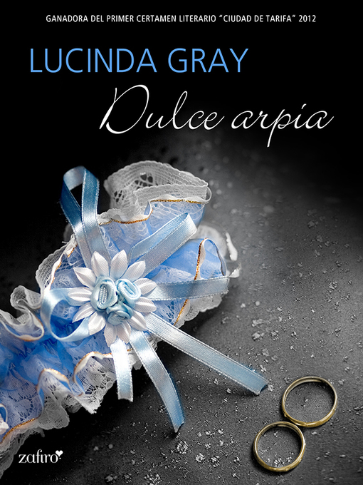 Title details for Dulce arpía by Lucinda Gray - Available